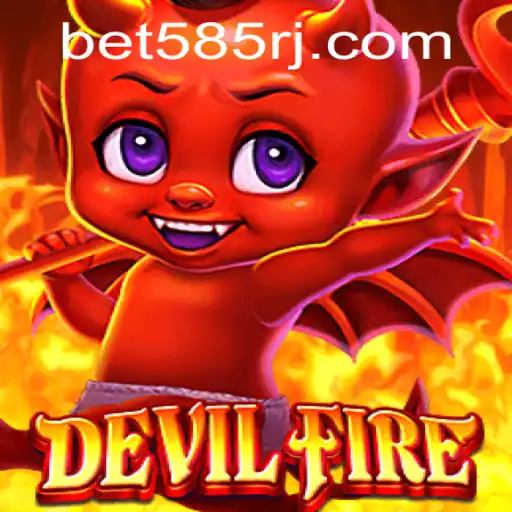 Exploring the Exciting World of DevilFire with Keyword 'Bet585'