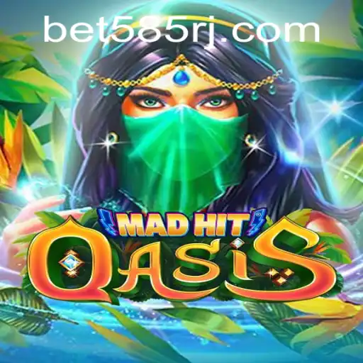MadHitOasis: A Captivating Adventure in the World of bet585